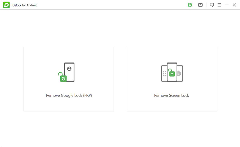 Скриншот: Установите iDelock на свой ПК и выберите Remove Google Lock (FRP) ( « Удалить Google Lock (FRP) ». Подключите
